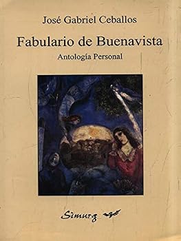 Paperback Fabulario de Buenavista: Antologia Personal (Spanish Edition) [Spanish] Book
