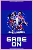 champions league finale bayern manchester  Notebook Championsleague: Bayern VS PSG: 120 Seiten