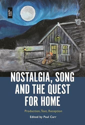Nostalgia, Song and the Quest for Home Décoder l'impact des chants de l'exil