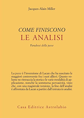  Come finiscono le analisi. Paradossi della passe