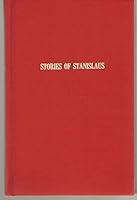 Stories of Stanislaus: A collection of stories on the history and achievements of Stanislaus County B0006XCLR6 Book Cover