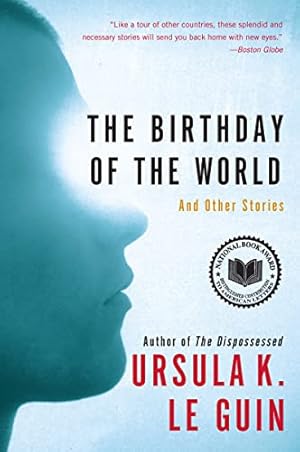 Book cover The Birthday of the World: And Other Stories