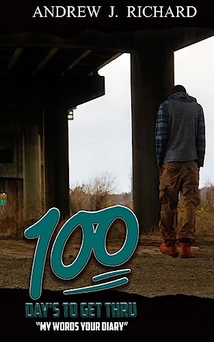 100 Days To Get Thru