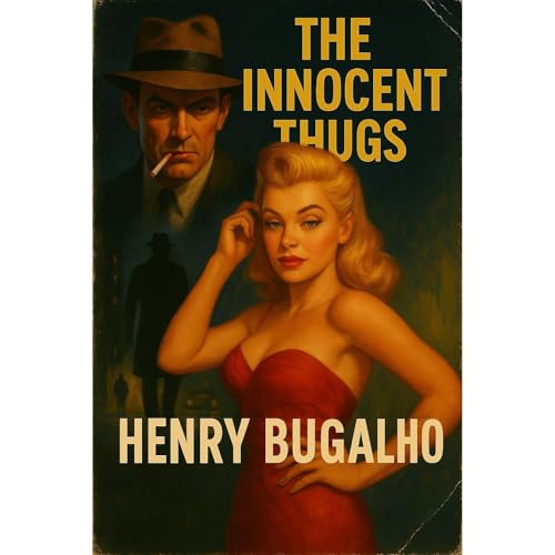 The Innocent Thugs Audiolibro Por Henry Bugalho arte de portada