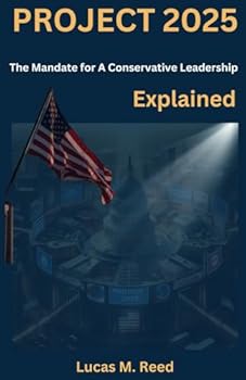 Paperback Project 2025: The Mandate for A Conservative Leadership Explained Book