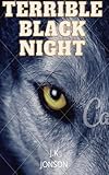  Terrible Black Night (English Edition)
