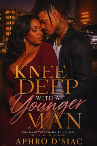 Knee Deep with a Younger Man