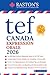 TEF Canada Expression Orale - 400 Topics for Section A and B to Succeed on TEF Exam + Experts Speaking Answer Examples + Tips & Templates + Practice ... Practice Books: Score B2+) (French Edition)