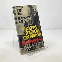 Thomas Merton on Prayer 038502813X Book Cover