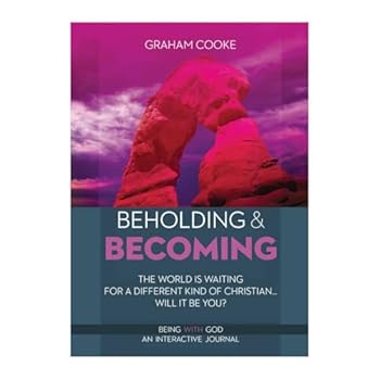 Paperback Beholding and Becoming by Cooke, Graham Book