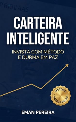 Carteira Inteligente: Como Montar sua Primeira Carteira de Invest...