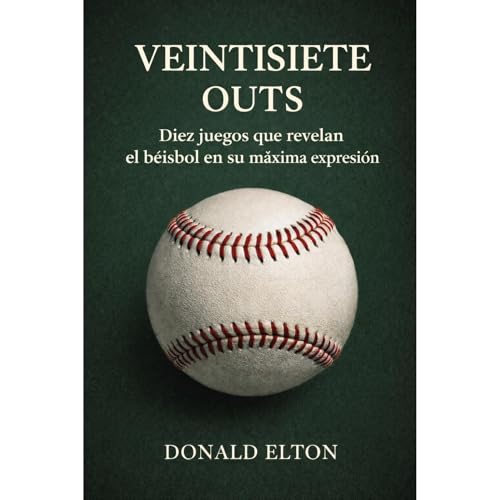 Veintisiete Outs Audiolibro Por Donald Elton arte de portada