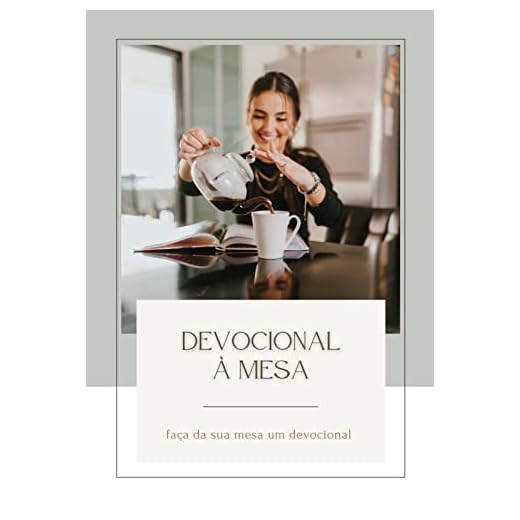 Devocional á Mesa: Faça da sua mesa um devocional