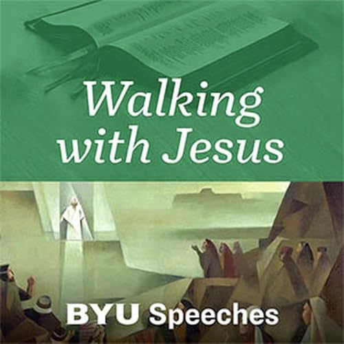 『Walking with Jesus: BYU Speeches Podcast』のカバーアート