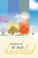 Seasons of the Street, Revealed 1683482670 Book Cover
