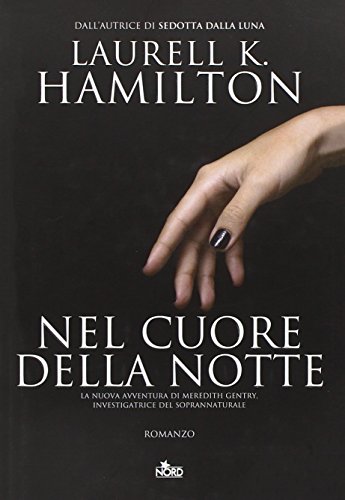 Nel cuore della notte Nel cuore della notte
