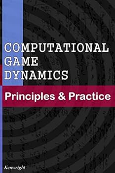 Paperback Computational Game Dynamics: Principles & Practice Book