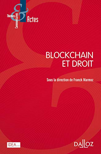 Blockchain et droit - Nouveauté Blockchain et droit - Nouveauté