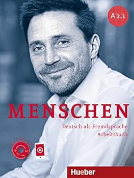 Menschen Sechsbandige Ausgabe: Arbeitsbuch A2.1 MIT Audio-CD