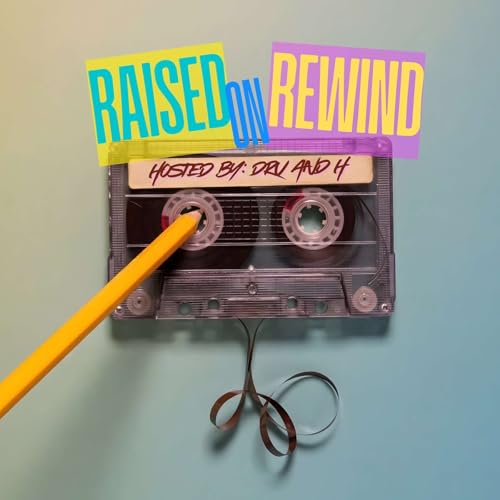 Raised On Rewind copertina