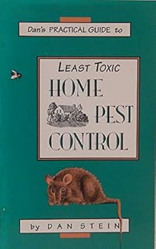 Paperback Dan's Practical Guide to Least Toxic Home Pest Control Book