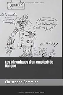 Les Chroniques d'un employé de Banque