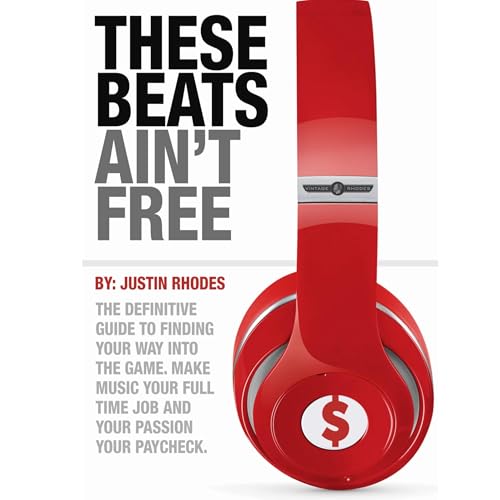 These Beats Ain't Free (By Justin Rhodes) episode artwork