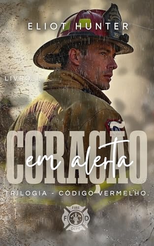 Coração em Alerta (Código Vermelho Livro 1)