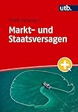 Markt- und Staatsversagen: Volkswirtschaftslehre einfach erklärt