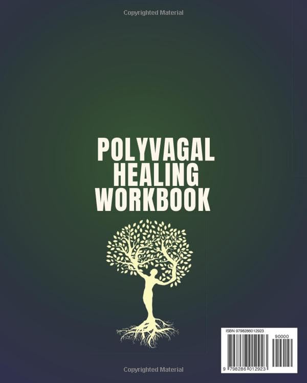 Polyvagal Healing Workbook for Trauma Recovery: Calm Your Nervous System and Rebuild Inner Safety. Trauma-Informed, Science-Based, Beginner-Friendly, Practical Exercises for Nervous System Regulation - Image 2