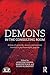 Demons in the Consulting Room (Relational Perspectives Book Series)