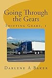 Going Through the Gears (Shifting Gears)