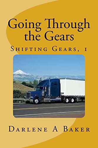 Going Through the Gears (Shifting Gears)