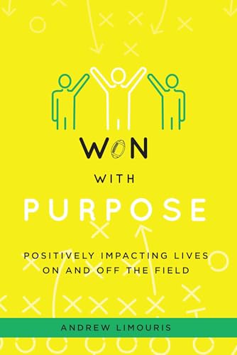 Won With Purpose: Positively Impacting Lives On And Off The Field