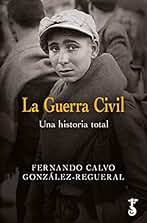 La Guerra Civil: Una historia total