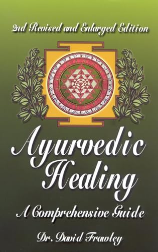 Ayurvedic Healing: A Comprehensive Guide view 2