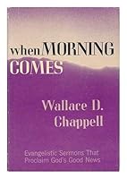 When Morning Comes: Sermons B0007EK44G Book Cover