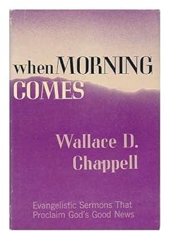 Hardcover When Morning Comes: Sermons Book