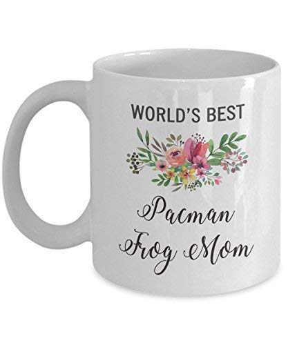 ChGuangm Gift for Pacman Frog Mom - Coffee Mug Idea Worlds Best Pet Dog Cat Mom Ever - Funny Birthday Mothers Present Day Cup