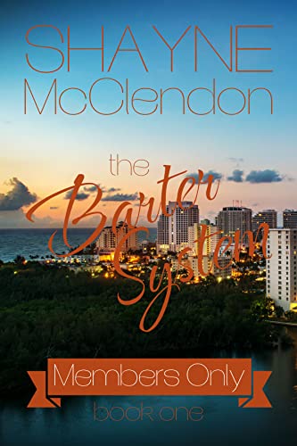 The Barter System: Book One