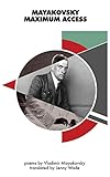 Mayakovsky Maximum Access (English and Russian Edition)