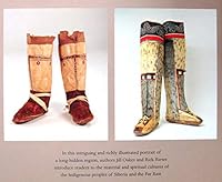 Spirit of Siberia: Traditional Native Life, Clothing and Footwear 1550546481 Book Cover