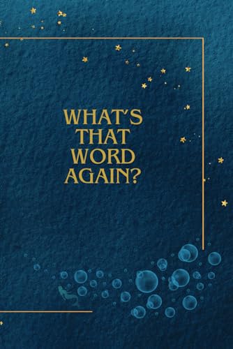 Musicals Notebook Journal What's That Word Again.: Little Mermaid Under The sea inspired musical theatre gift for broadway / west end lovers. Blank lined pages.