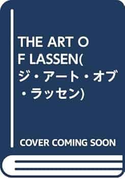 ジ・アート・オブ・ラッセン THE ART OF LASSEN - メルカリ