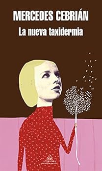 Paperback La nueva taxidermia (Spanish Edition) [Spanish] Book