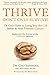 Thrive Don't Only Survive: Dr.Geo's Guide to Living Your Best Life Before & After Prostate Cancer