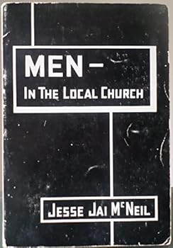 Unknown Binding Men In the Local Church Book