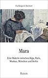 münchen moskau flugdauer  Mara: Eine Malerin zwischen Riga, Paris, Moskau, München und Berlin (Husum-Taschenbuch)