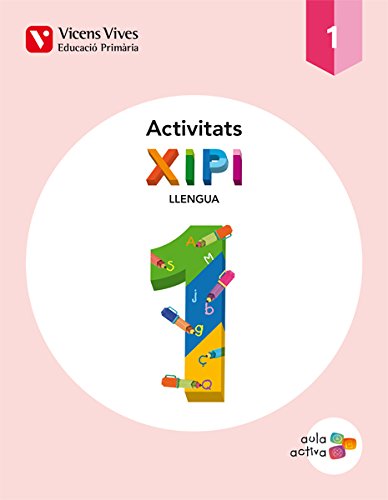 Xipi 1 Activitats Aula Activa Primero de Primaria