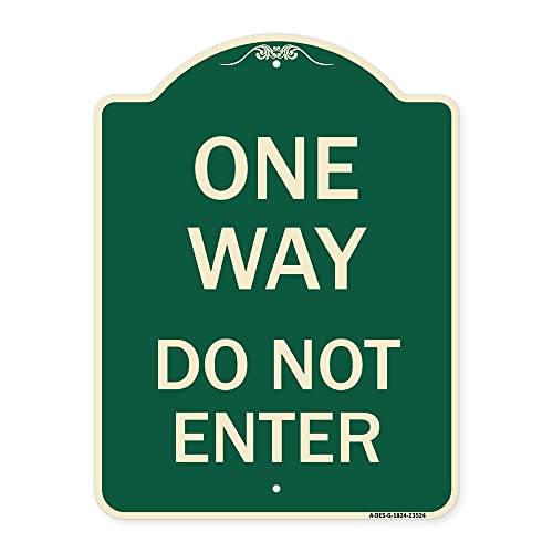 SignMission Designer Series Sign - One Way Do Not Enter | Green & Tan 18" x 24" Heavy-Gauge Aluminum Architectural Sign | Protect Your Business & Municipality | Made in The USA